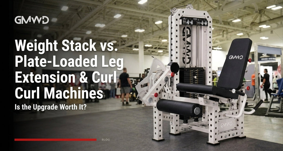 Weight Stack vs. Plate-Loaded Leg Extension & Curl Machines: Is the Up